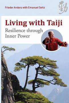 Living with Taiji - Anders, Frieder; Seitz, Emanuel