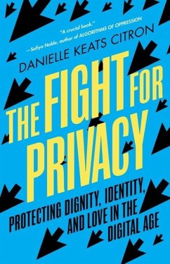 The Fight for Privacy - Citron, Danielle Keats