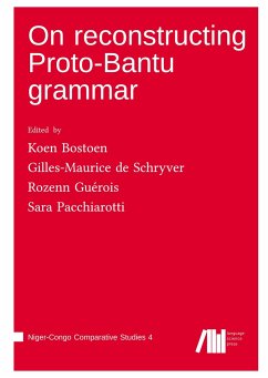 On reconstructing Proto-Bantu grammar