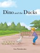 Dino and the Ducks - Bild 1