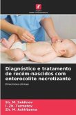 Diagnóstico e tratamento de recém-nascidos com enterocolite necrotizante