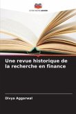 Une revue historique de la recherche en finance