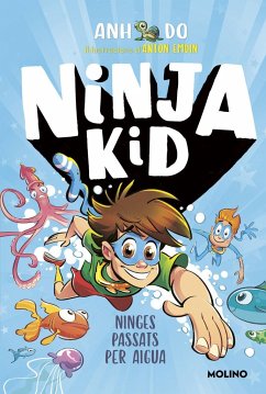 Sèrie Ninja Kid 9 - Ninges passats per aigua