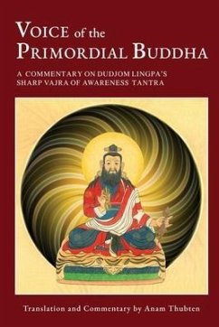 Voice of the Primordial Buddha - Thubten, Anam