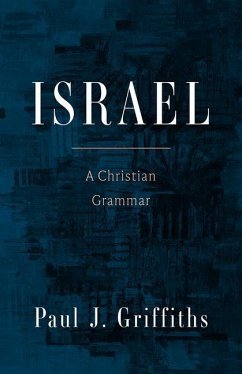 Israel - Griffiths, Paul J.