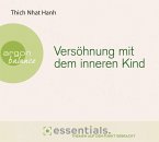 Versöhnung mit dem inneren Kind   (Restauflage)
