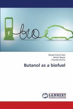 Butanol as a biofuel
