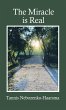 The Miracle Is Real - Bild 1