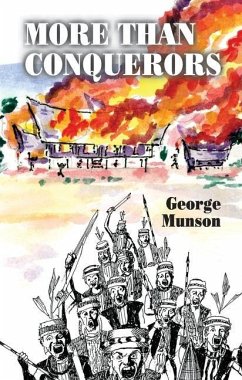 More Than Conquerors - Munson, George