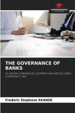 THE GOVERNANCE OF BANKS