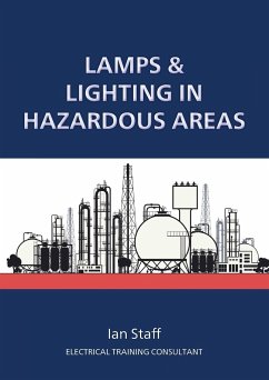 Lamps and Lighting in Hazardous Areas - Staff, Ian