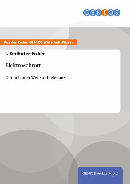 Elektroschrott (eBook, ePUB) Elektroschrott (eBook, ePUB)
