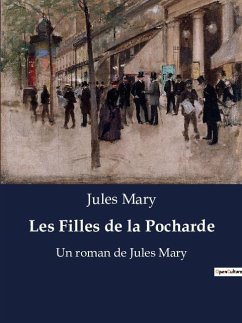 Les Filles de la Pocharde - Mary, Jules