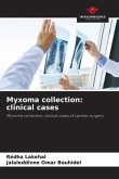 Myxoma collection: clinical cases