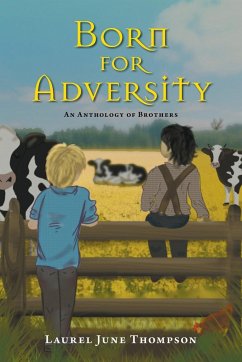 Born for Adversity - Thompson, Laurel June