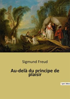 Au-delà du principe de plaisir - Freud, Sigmund