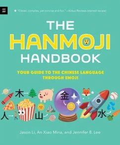 The Hanmoji Handbook - Li, Jason; Mina, An Xiao; Lee