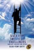 Seven Steps Switches to Excellencies: Mind Diet, Unleash Your Desires