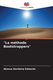 &quote;La méthode Bootstrappers&quote;