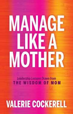 Manage Like a Mother - Cockerell, Valerie