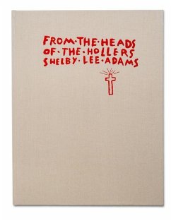 From the Heads of the Hollers - Adams, Shelby Lee