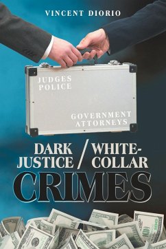 Dark Justice / White-Collar Crimes - Diorio, Vincent