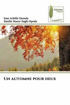 Un automne pour deux - Daouda, Esse Achille;Kpoda, Estelle Nuoor-Sagfo