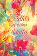 Our Father Who Makes Unity Beautiful - Bild 1