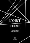 L'oint teint