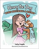 Henry the Dog Who Became a Her
