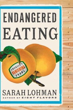Endangered Eating - Lohman, Sarah