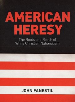 American Heresy - Fanestil, John