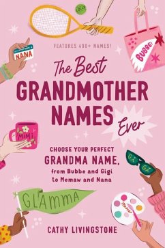 The Best Grandmother Names Ever - Livingstone, Cathy