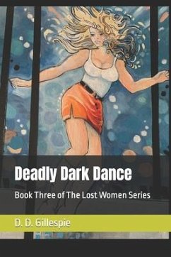 Deadly Dark Dance - Gillespie, D D