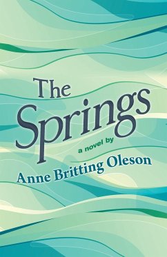 The Springs - Oleson, Anne Britting