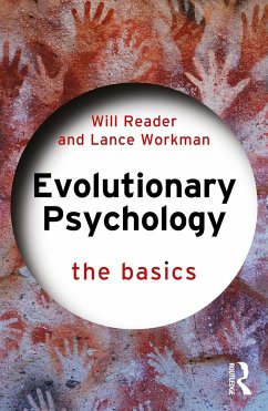Evolutionary Psychology - Reader, Will (Sheffield Hallam University, UK); Workman, Lance