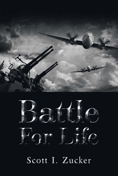 Battle for Life - Zucker, Scott I.