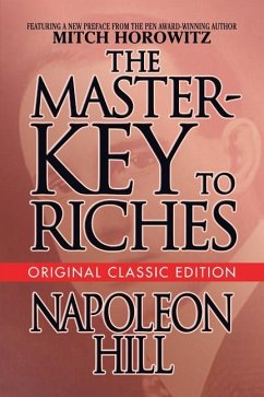 The Master-Key to Riches - Hill, Napoleon