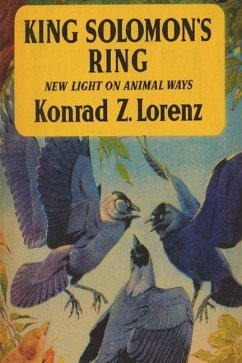 King Solomon's Ring: New Light on Animal Ways - Lorenz, Konrad