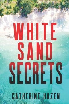 White Sand Secrets - Hazen, Catherine