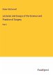 Lectures and Essays of the Science and... - Bild 1