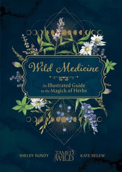 Wild Medicine - Bundy, Shelby; Belew, Kate