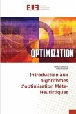 Introduction aux algorithmes d'optimisation Méta-Heuristiques