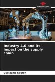 Industry 4.0 and its impact on the supply chain