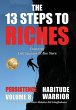 The 13 Steps to Riches - Habitude... - Bild 1