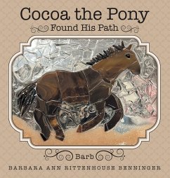 Cocoa the Pony - Rittenhouse Benninger, Barbara Ann