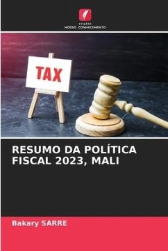 RESUMO DA POLÍTICA FISCAL 2023, MALI - SARRE, Bakary