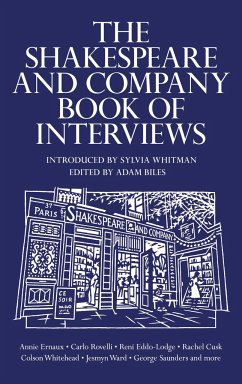 The Shakespeare and Company Book of Interviews - Biles, Adam