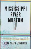 Mississippi River Museum (eBook, ePUB)