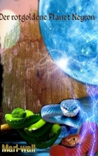 Der rotgoldene Planet Neyron (eBook, ePUB)